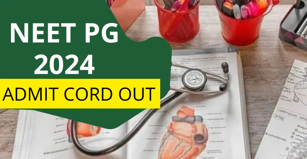 NEET PG 2024 Admit Card OUT - How to download?